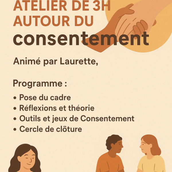 Atelier autour du CONSENTEMENT